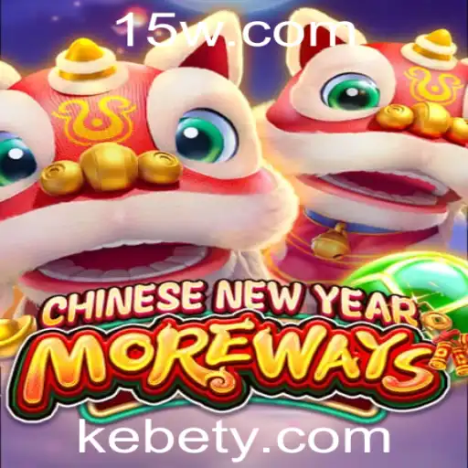 Descubra CHINESENEWYEARMOREWAYS: O Fascinante Jogo de Kebet