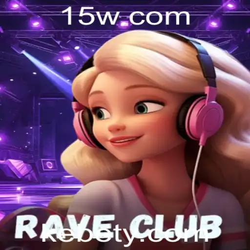 Descobrindo o Mundo de RaveClub: Uma Jornada ao Universo de Kebet
